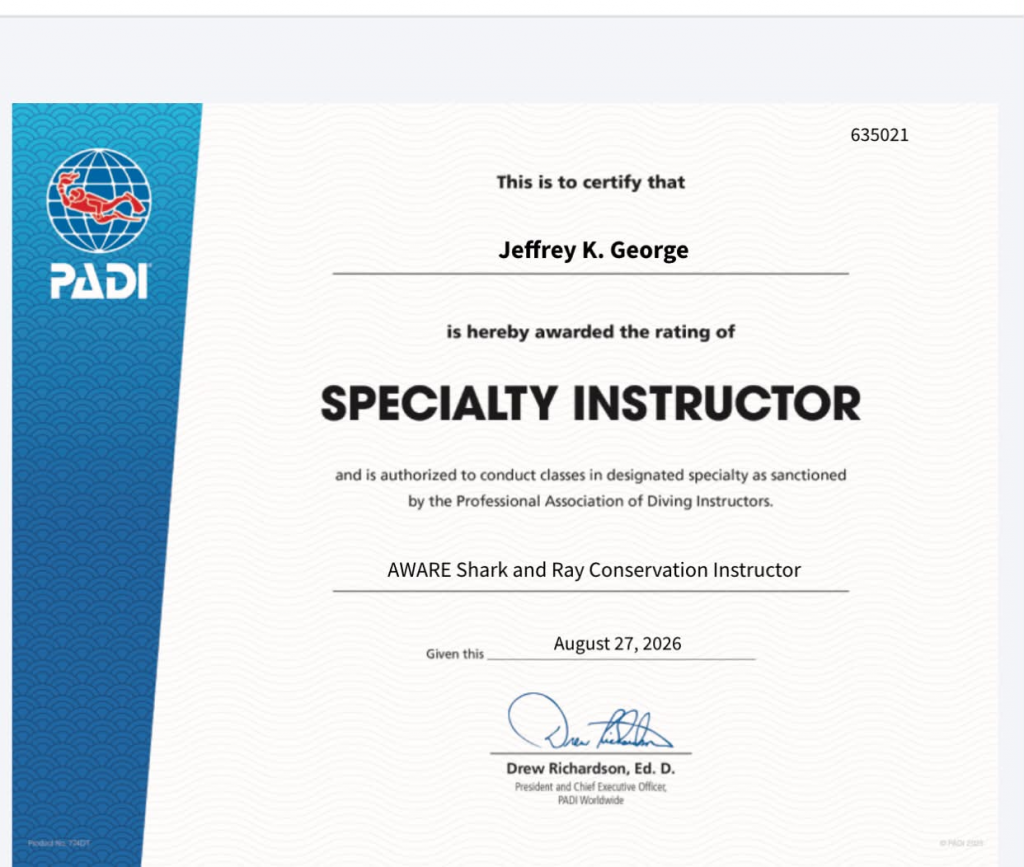Jeffrey K George PADI AWARE Shark and Ray Conservation Specialty Instructor certificate – Jeff’s Diving World